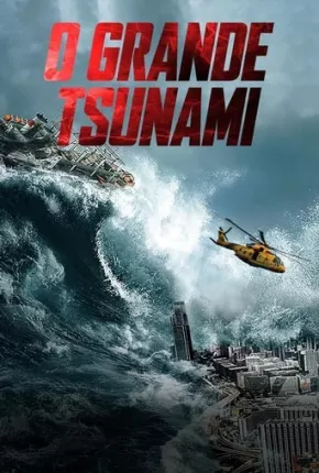 O Grande Tsunami (2023) Torrent Dual Áudio 5.1
