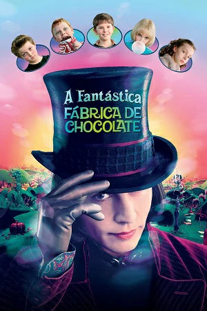 A Fantástica Fábrica de Chocolate Torrent (2005) Dublado 5.1